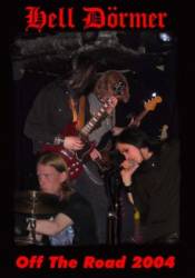 Hell Dörmer : Off the Road 2004